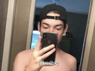 Bhadboy