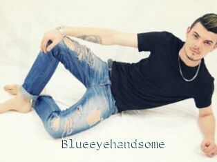 Blueeyehandsome