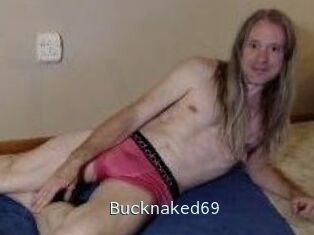 Bucknaked69