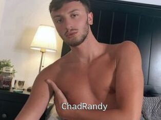 ChadRandy