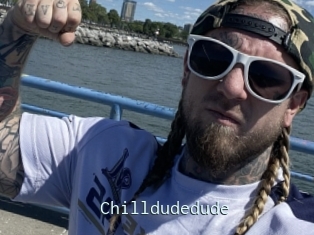 Chilldudedude