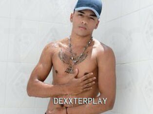 DEXXTERPLAY