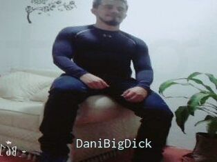 DaniBigDick