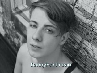 DannyForDream