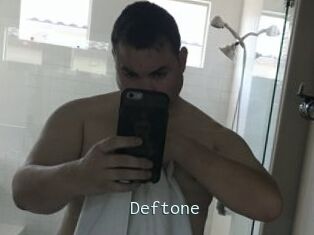 Deftone