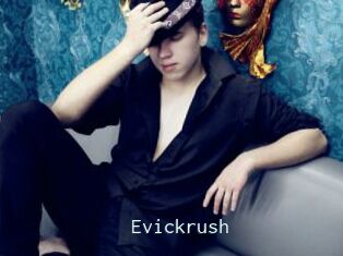 Evickrush