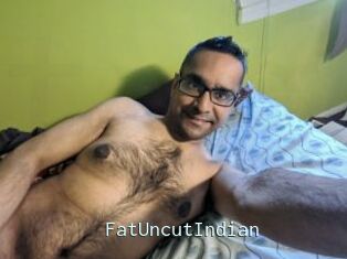 FatUncutIndian