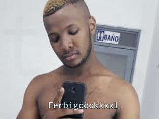 Ferbigcockxxxl