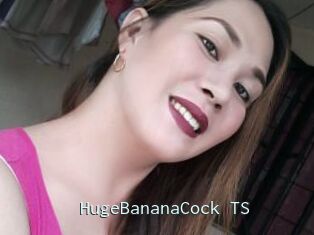 HugeBananaCock_TS