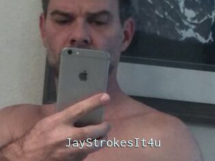 JayStrokesIt4u