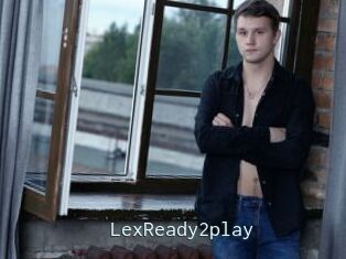 LexReady2play