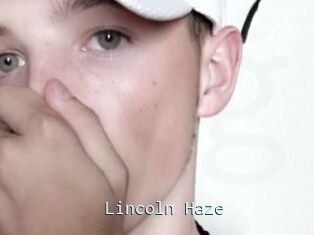 Lincoln_Haze