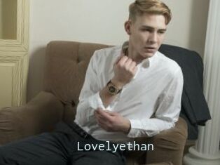 Lovelyethan