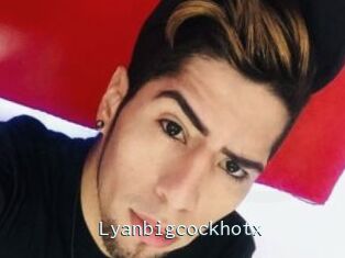 Lyanbigcockhotx