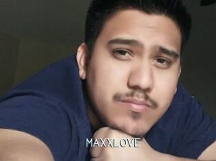 MAXXLOVE