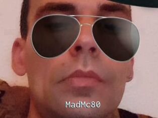 MadMc80