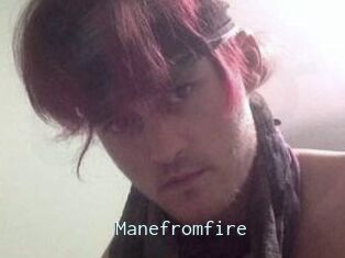 Manefromfire