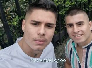 MaxAndAlejoo