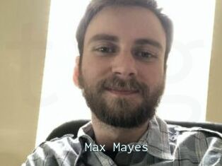 Max_Mayes