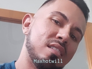 Maxhotwill