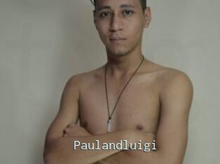 Paulandluigi