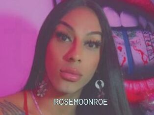 ROSEMOONROE