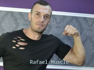 Rafael_Muscle