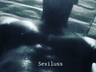 Sexiluss