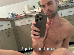 Squirt_and_moan