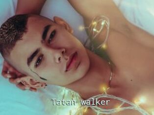 Tatan_walker