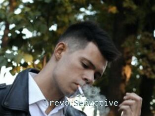 TrevorSeductive