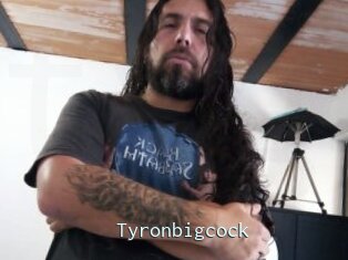 Tyronbigcock