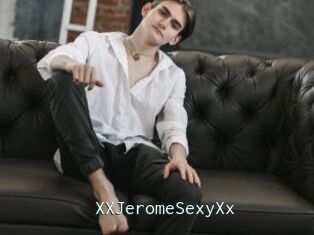 XXJeromeSexyXx