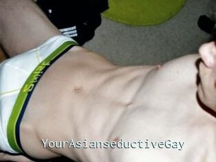 YourAsianseductiveGay