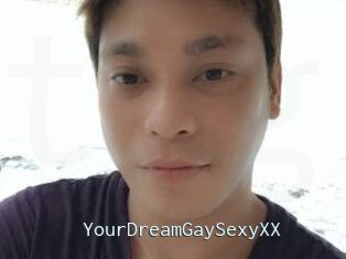 YourDreamGaySexyXX