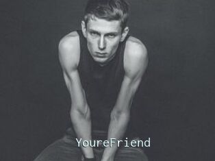 YoureFriend